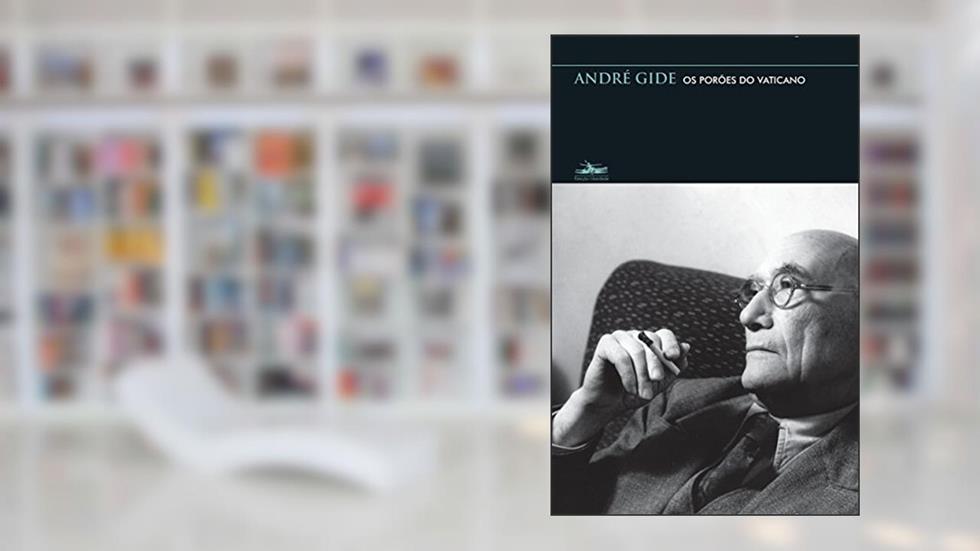 Os porões do Vaticano, do autor André Gide