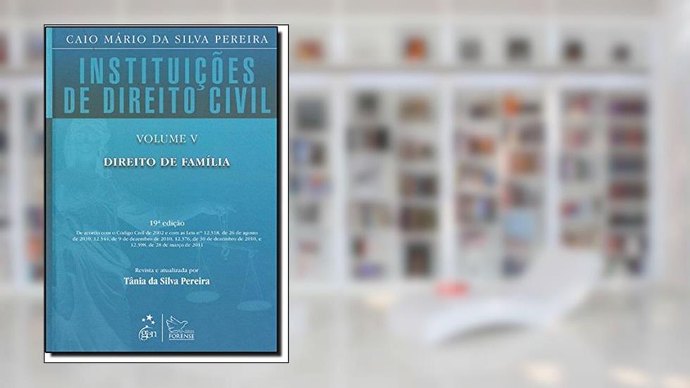 Instituições de Direito CivilVolume VDireito de Família, do autor Caio Mário Da Silva Pereira