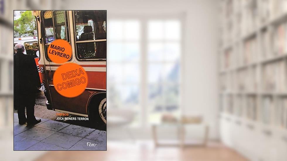 Deixa comigo: 1, do autor Mario Levrero