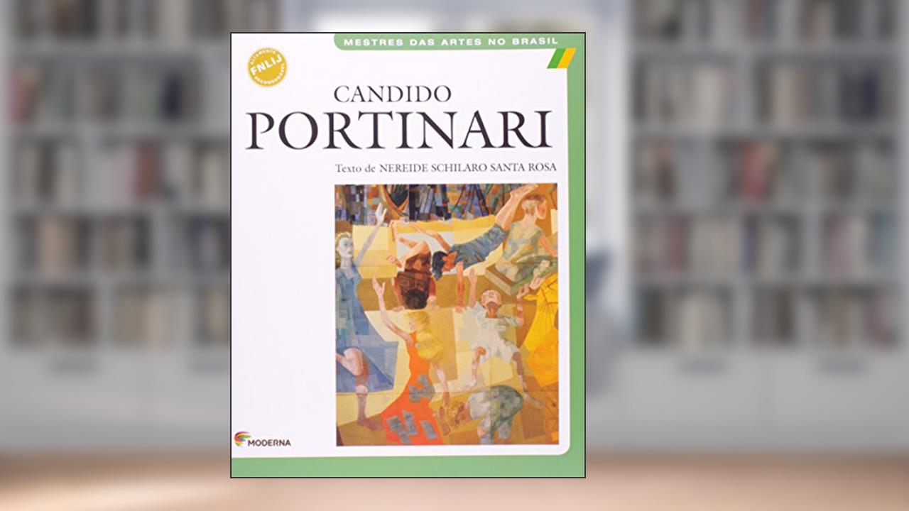 Cândido Portinari, do autor Nereide S. Santa Rosa
