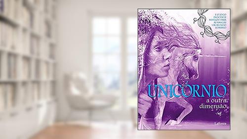 Capa de Unicórnio a outra dimensão, do autor vários autores