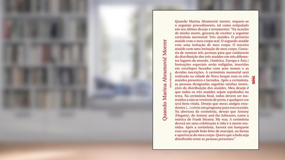 Quando Marina Abramovic morrer: Uma biografia, do autor James Westcott