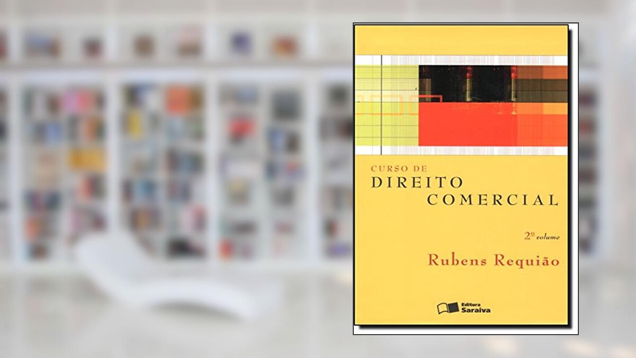 Curso De Direito Comercial - Volume 2, do autor Rubens Requiao