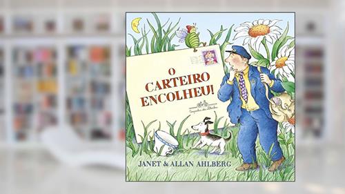 Capa de O carteiro encolheu!, do autor Allan Ahlberg