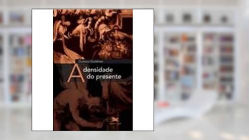 Capa de A densidade do presente, do autor Gustavo Gutiérrez