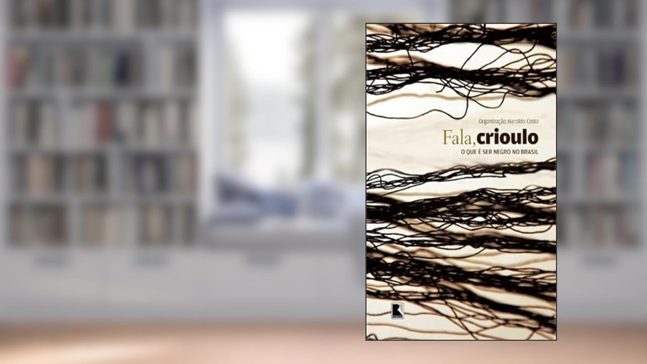 Fala, crioulo, do autor Haroldo Costa
