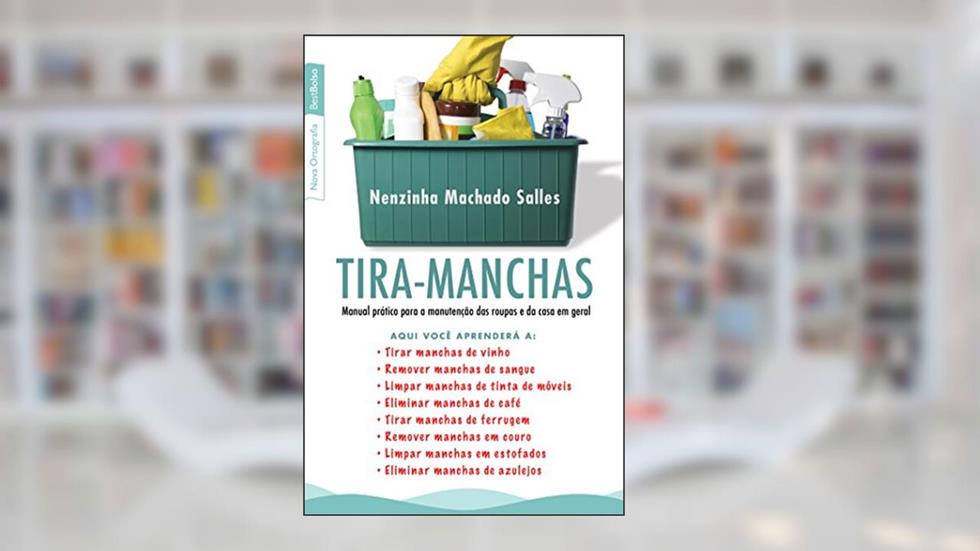 Tira-manchas, do autor Nenzinha Machado Salles