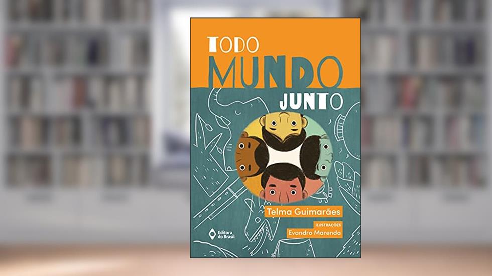 Todo mundo junto, do autor Telma Guimaraes