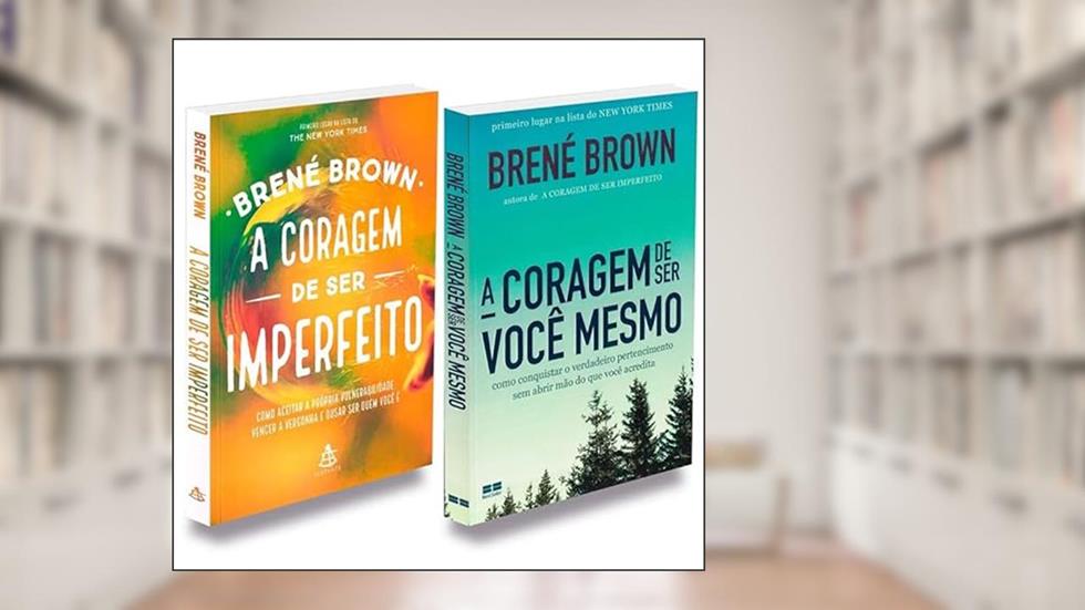 Kit Coragem de Ser Imperfeito+Coragem de Ser Você Mesmo, do autor Autor Brené Brown; Tradução Guilherme Bernardo