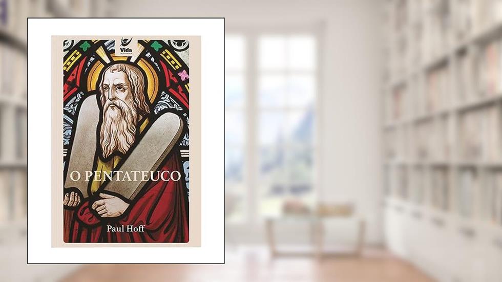 O Pentateuco, do autor Paul Hoff
