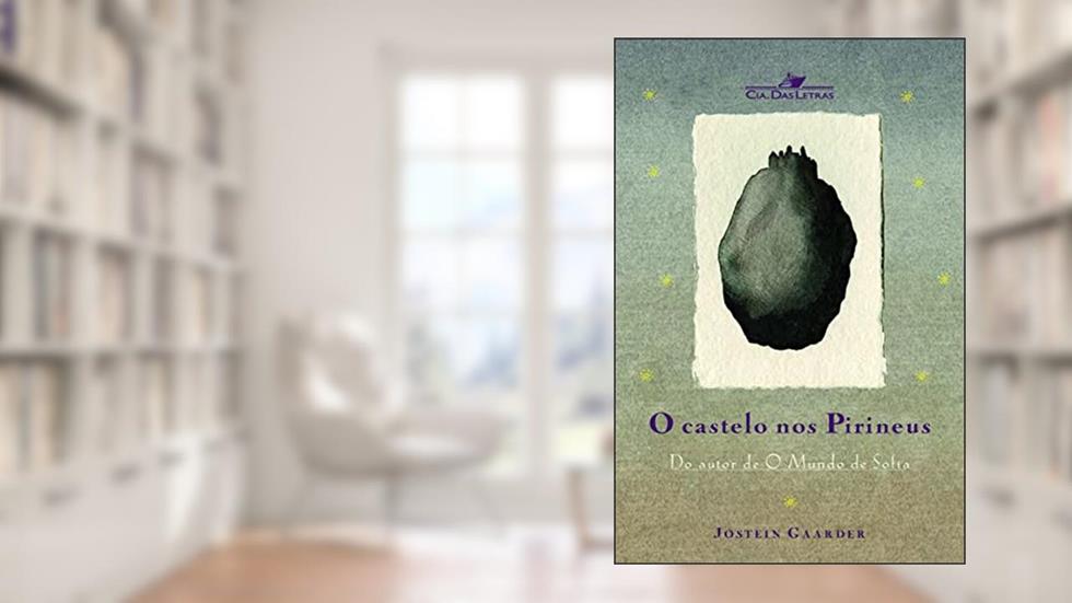 O castelo nos Pirineus, do autor Jostein Gaarder