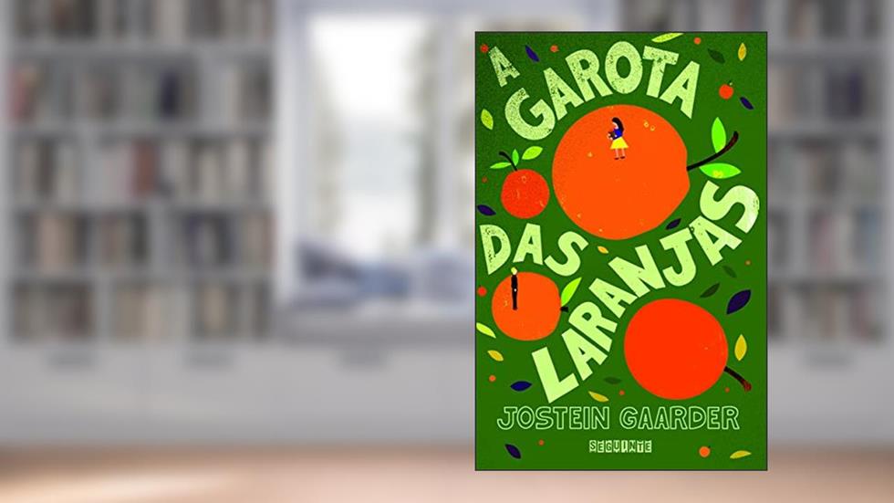 A garota das laranjas, do autor Jostein Gaarder