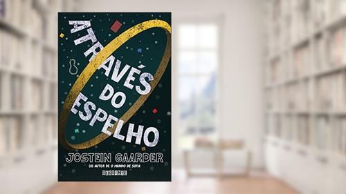 Capa de Através do espelho, do autor Jostein Gaarder