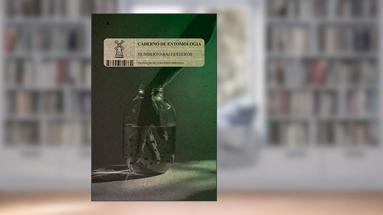 Caderno de entomologia, do autor Humberto Ballesteros