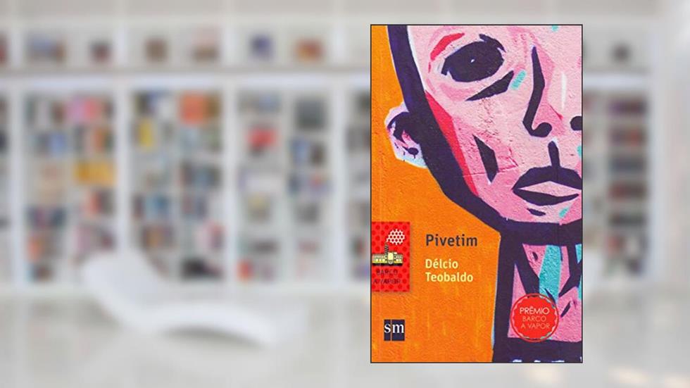 Pivetim, do autor Delcio Teobaldo