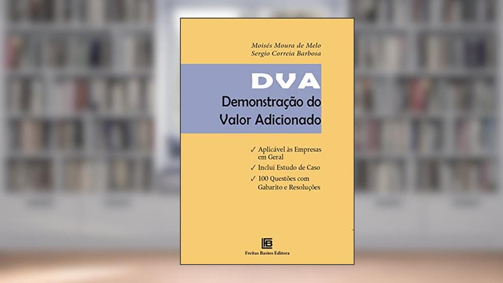 DVA Demonstração do Valor Adicionado, do autor Sergio Barbosa; Moisés Moura de Melo