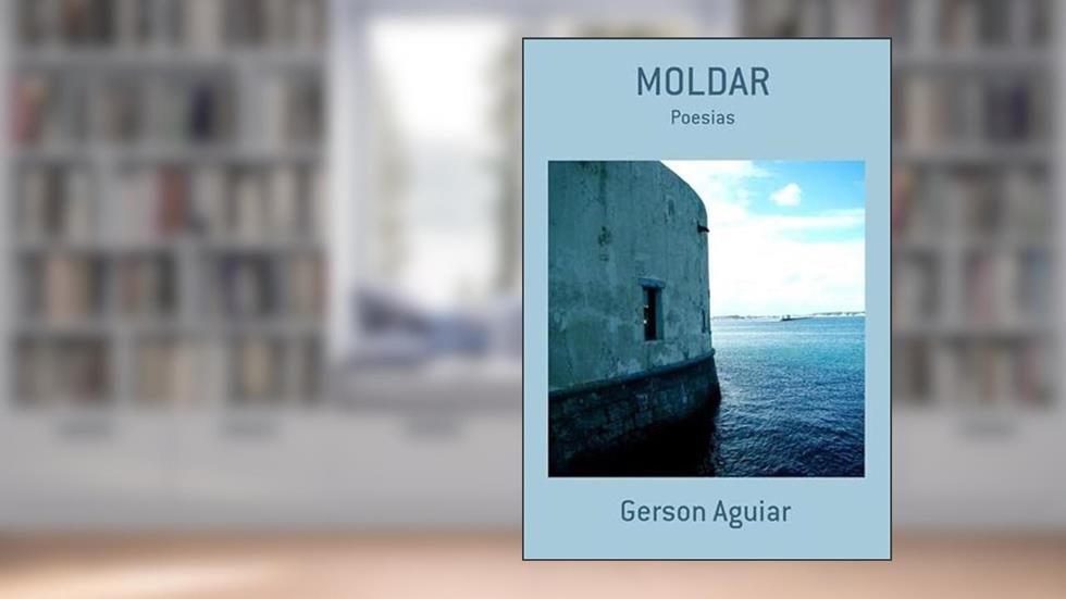 Moldar, do autor Gerson Aguiar