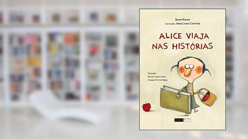 Capa de Alice viaja nas histórias, do autor Gianni Rodari