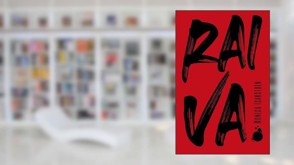 Raiva, do autor Monica Isakstuen