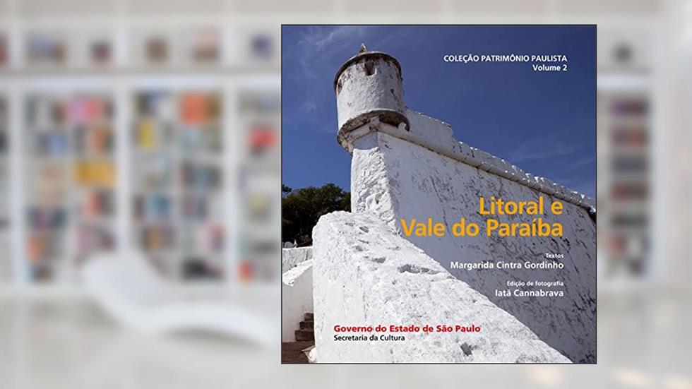 Litoral e Vale do Paraiba, do autor Margarida Cintra Gordinho