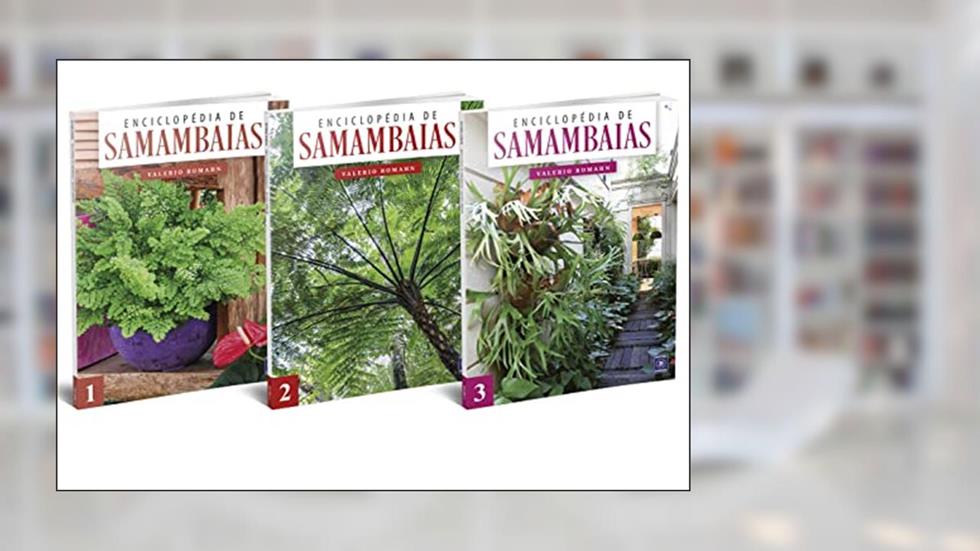 Enciclopédia de Samambaias (3 livros), do autor Valério Romahn