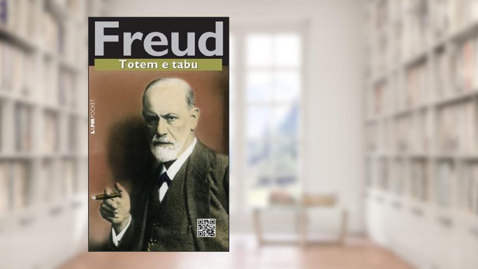Totem e Tabu, do autor Sigmund Freud