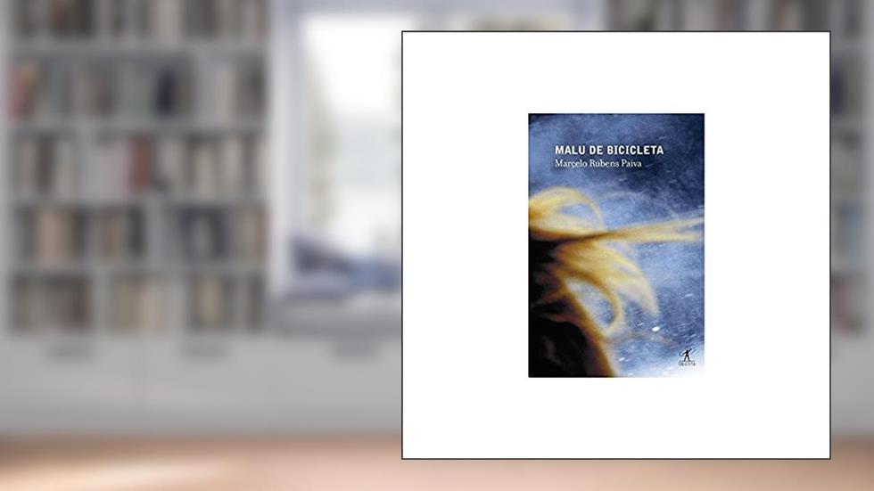 Malu de bicicleta, do autor Marcelo Rubens Paiva