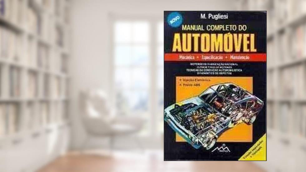 Manual Completo do Automovel, do autor Marcio Pugliesi