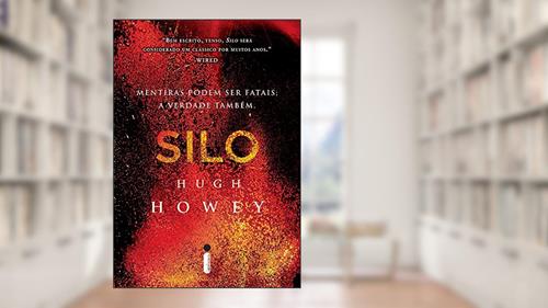 Capa de Silo: Mentiras podem ser fatais: a verdade também: 1, do autor Hugh Howey