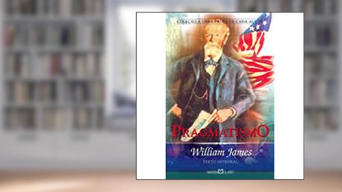 Capa de Pragmatismo, do autor William James