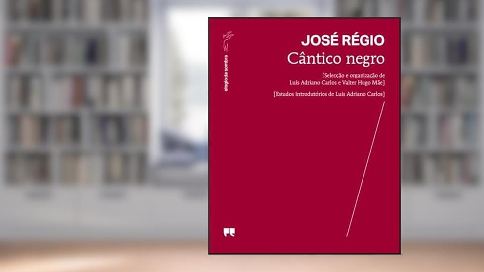 Cântico negro, do autor José Régio