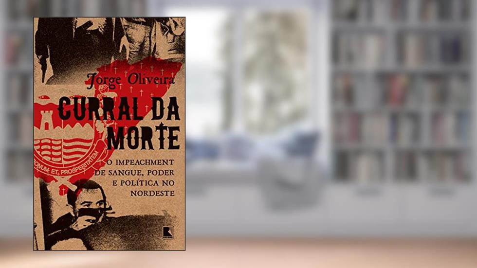 Curral da morte, do autor Jorge Oliveira