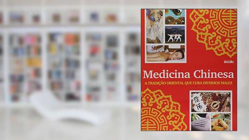 Capa de Medicina Chinesa. A Tradição Oriental que Cura Diversos Males, do autor Vários Autores