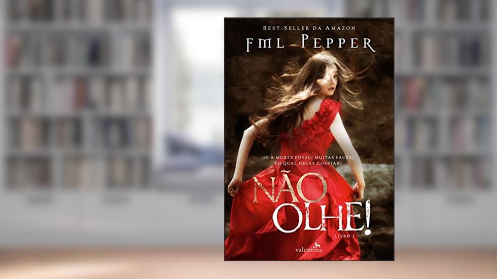 Não Olhe!: 2, do autor Fml Pepper