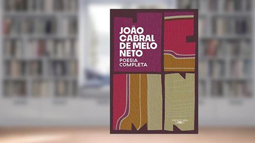 Capa de Poesia completa, do autor João Cabral de Melo Neto