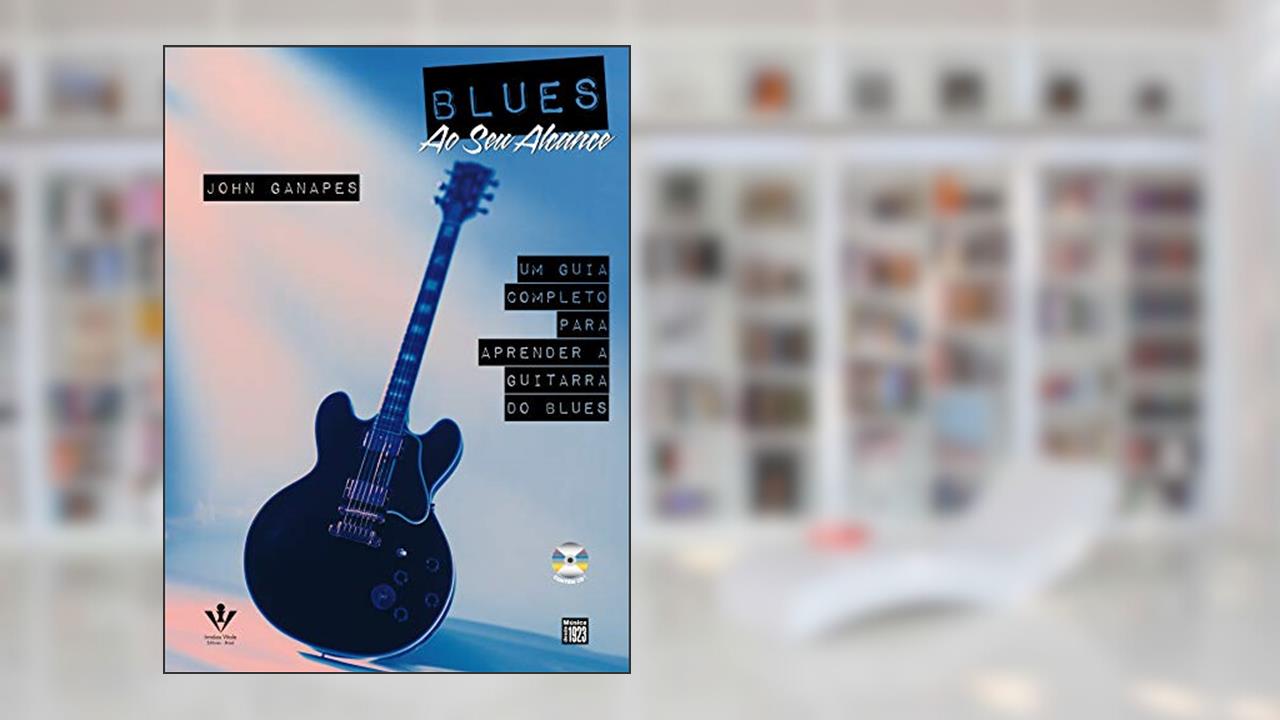 Capa de Blues ao seu alcance, do autor John Ganapes