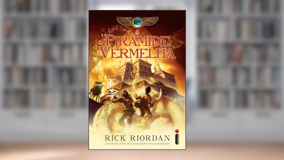 A pirâmide vermelha: (Série As Crônicas Dos Kane): 1, do autor Rick Riordan