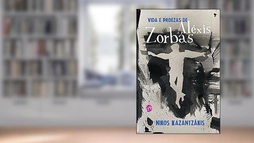 Capa de Vida e Proezas de Aléxis Zorbás, do autor Nikos Kazantzákis