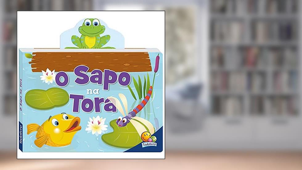 Pulos Divertidos: Sapo na Tora, O, do autor Inc. The Clever Factory