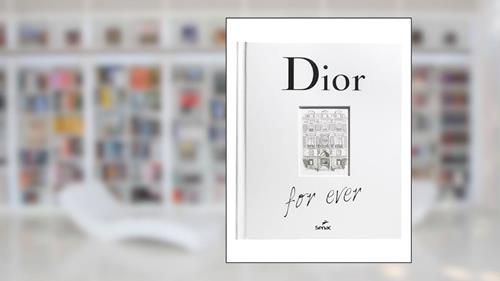 Capa de Dior for ever, do autor Catherine Ormen