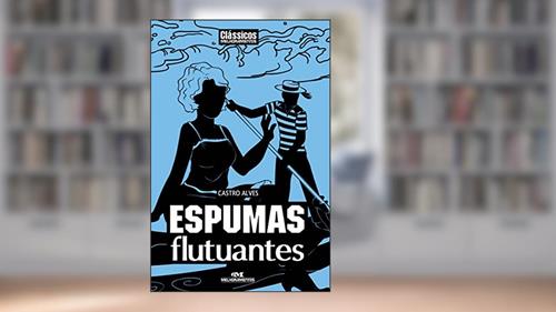 Capa de Espumas Flutuantes, do autor Castro Alves