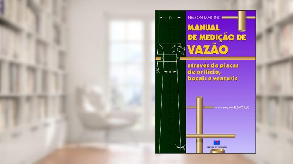 Manual De Medicao De Vazao, do autor Martins