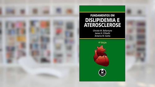 Capa de Fundamentos em Dislipidemia e Aterosclerose, do autor Christie Ballantyne