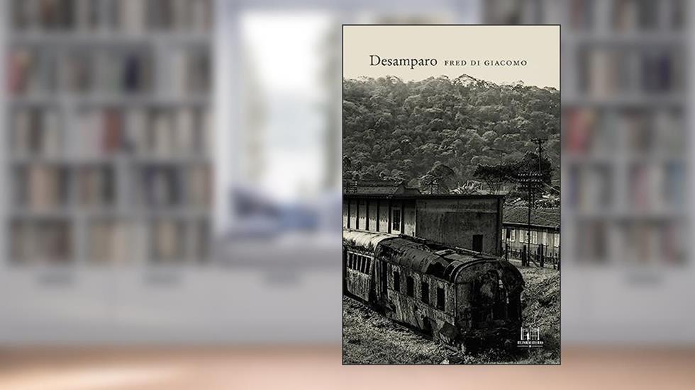 Desamparo, do autor Fred Di Giacomo