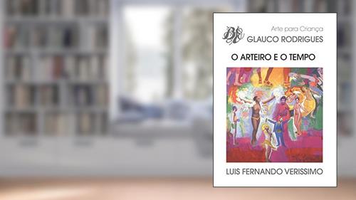 Capa de O arteiro e o tempo, do autor Luis Fernando Verissimo
