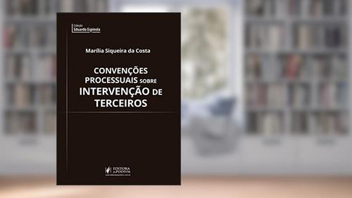 Capa de Convenções Processuais Sobre Intervenção de Terceiros, do autor Marília Siqueira da Costa