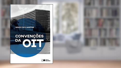 Capa de Convenções da OIT - 3ª edição de 2016 - 3ª edição de 2016, do autor Sérgio Pinto Martins