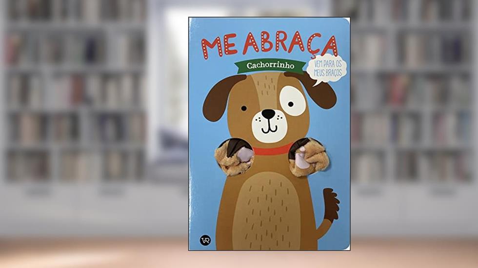 Me Abraça: Cachorrinho: 3, do autor Tanja Louwers