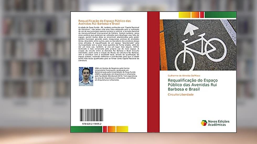 Requalificação do Espaço Público das Avenidas Rui Barbosa e Brasil: Circuito Liberdade, do autor Guilherme de Almeida Dal'Maso