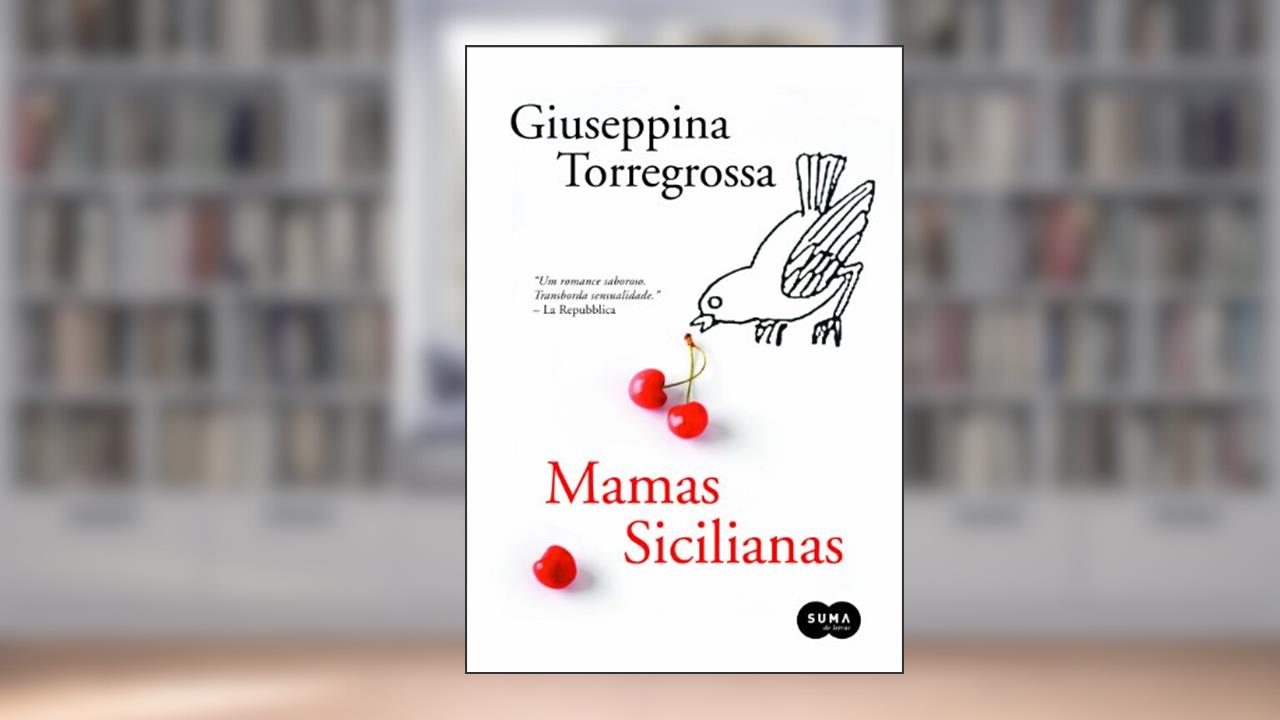 Mamas Sicilianas, do autor Giuseppina Torregrossa